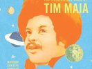 MAIA , TIM - NOBODY CAN LIVE FOREVER: THE EXISTENTIAL SOUL OF TIM MAIA NEW VINYL