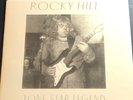Rocky Hill – Lone Star Legend 2020 Vinyl Record LP Texas Blues Numbered ZZ Top