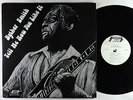 Byther Smith - Tell Me How You Like It LP - Grits VG+ Autograph