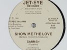 CARMEN Show Me The Love JET-EYE 12