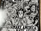 Slapshot- Make America Hate Again On Grey Vinyl/ Negative FX/ Blood For Blood/