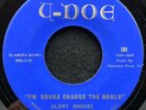 I'm Gonna Change The World/Stay Out Of My Way by Glory Rhodes (U-Doe 101)7