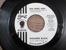 MARJORIE BLACK..ONE MORE HURT.SUPERB RARE US PROMO ISSUE SUE LABEL No 45-132