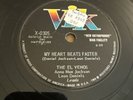 Vik 78 RPM The El Venos - My Heart Beats Faster 0305 E- RARE DOO WOP