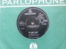 THE BUNCH OF FIVES GO HOME BABY/ AT THE STATION PARLOPHONE LABEL FROM 1966