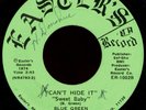 BLUE GREEN Can't Hide It 45 Easters Rare 1974 Arkansas Sweet Soul