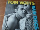 Tom Waits – Rain Dogs, vinyl 12