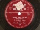 FOUR BELLS: Long Way To Go US GEM 207 Doo Wop R&B 78 Hear