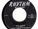 LITTLE WILLIE LITTLEFIELD - Baby Shame / Mistreated Orig 1957 Rhythm 45 VG+Blues