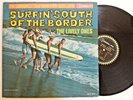 The Lively Ones  Surfin' South Of The Border  Del Fi MONO Visual & Play NearMint