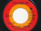 MOSIAC TWEED - You And Me / Comin' Home - CAPITOL - Crossover Soul Funk 45  '69