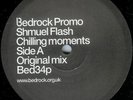 Shmuel Flash – Chilling Moments [ Bedrock ] John Digweed 2002 UK
