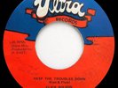 Flick Wilson KEEP THE TROUBLES DOWN Rare Vintage Ultra Records Press 45 Hear