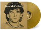 DAN MCCAFFERTY IN MEMORY OF DAN MCCAFFERTY: NO TURNING BACK USED GOLD VINYL