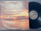 SUNRISE LTD. Until My Love Returns PIZZAZZ LP (VG) Rare Detroit Private Press