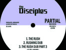 The Disciples The Rush (Vinyl) 12