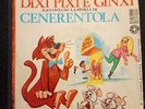 45 RPM RECORD DIXI PIXI AND GINXI - TELL THE STORY OF CINDERELLA RARE