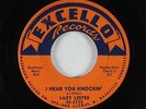 Blues R&B 45 - Lazy Lester - I Hear You Knockin' - Excello