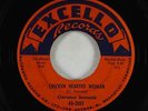 Blues R&B 45 - Clarence Samuels - Chicken Hearted Woman - Excello