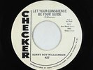 Blues 45 - Sonny Boy Williamson - Let Your Conscience - Checker