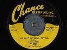 Blues Rocker 45 - Rudy Green - No Need Of Your Crying - Chance