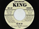 Doo-Wop R&B 45 - Billy Ward & His Dominoes - Give Me You - King - VG+