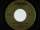 Garage Psych 45 - Invisible Burgundy Bullfrog - Batman Rides - Panther - VG++