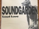 Soundgarden - Loud Love 1989 Promo 12