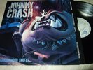 JOHNNY CRASH : NEIGHBOURHOOD THREAT LP 1990 EPIC NL +OIS