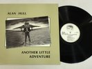 ALAN HULL ANOTHER LITTLE ADVENTURE 1988 UK VINYL LP BLACK COW 219 Folk Rock
