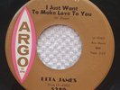 Etta James,  I Just Want To Make Love To You/At Last, 45rpm, Argo 5380
