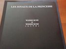 Les Joyaux De La Princesse Die Weisse Rose 10