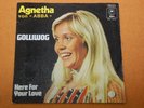 Agnetha Fältskog Abba Golliwog / Here For Your Love German Epic 7
