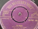 ROCK N ROLL ELVIS PRESLEY TOO MUCH / PLAYIN FOR KEEPS GOLD HMV 45