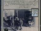 The Grateful Dead Working Man’s Dead Vinyl 50th Anniversary