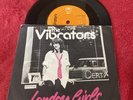 THE VIBRATORS London Girls 1977 UK 7