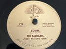 Josie 78 RPM The Cadillacs - Zoom / You Are 792 E- Doo Wop