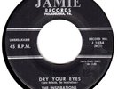 Inspirations - Dry Your Eyes / Good By -  Original  1956 Jamie 45 1034 Vocal Grp