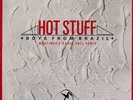 Boys From Brazil - Hot Stuff, 12