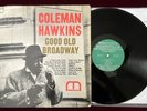 Coleman Hawkins - Good Old Broadway 1st Mono Press 1962 Prestige Moodsville