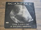 Scarface / The Last Of A Dying Breed 12