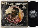 Sir Victor Uwaifo & Melody Maestroes - Safari Disco Soundz LP - Hansonic Ghana