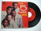The 5 Five Satins Sing EEP 100-45 I'll Remember In The Still Of The Night PS