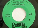 LOS BLUE NOTES - LA OTRA CARA / RARE SWEET SOUL LATIN MEXICO 45 / RAINBOW