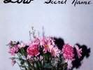 Low - Secret Name [2LP]