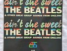 THE BEATLES w/Tony Sheridan “AIN’T SHE SWEET” Ultrasonic Clean ATCO-33-169 1964