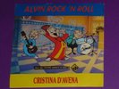 CRISTINA D'AVENA. ALVIN ROCK N ROLL. RARO 7