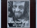 When I Leave Berlin, by Wizz Jones UK 1974 Village Thing