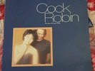 COCK ROBIN The Best Of Cock Robin COLUMBIA 12