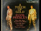 Elvis Presley – A Touch Of Gold Volume II EPA-5101, Rockaway pressing, US, 1959